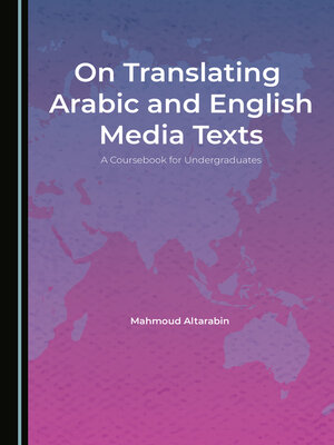 cover image of On Translating Arabic and English Media Texts